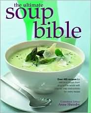 The Ultimate Soup Bible (Hardcover)