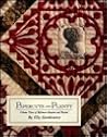Papercuts and Plenty (Baltimore Beauties and Beyond: Studies in Classic Album Quilt Applique, Vol. 3)