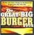 The Great Big Burger Book: ...
