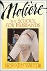 The School For Husbands / Sganarelle, or The Imaginary Cuckold The School For Husbands / Sganarelle, or The Imaginary Cuckold