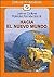 Hacia El Nuevo Mundo (Spanish Edition)