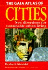 The Gaia Atlas of Cities (Gaia Original)