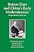Robert Hart and China’s Early Modernization by Parks M. Coble