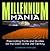 Millennium Mania by Stephen Fowler
