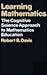 Learning Mathematics: The Cognitive Science Approach to Mathematics Education