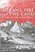 Indians, Fire, and the Land in the Pacific Northwest