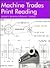 Machine Trades Print Reading by Michael A. Barsamian