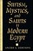 Sufism, Mystics, and Saints in Modern Egypt (Studies in Comparative Religion)