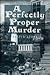 A Perfectly Proper Murder (Carl Wilcox, #10)