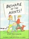 Beware of the Aunts!