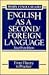 English As a Second/Foreign Language: From Theory to Practice