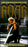 Roar: A Novelization (Book 1)