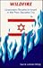 Wildfire: Grassroots Revolts in Israel in the Post-Socialist Era (Suny Series in Israeli Studies)
