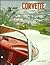 The Real Corvette: An Illus...