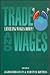 Trade and Wages: Leveling Wages Down?