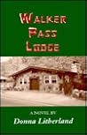 Walker Pass Lodge