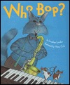 Who Bop? (Hardcover)