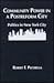 Community Power in a Postreform City by Robert F. Pecorella