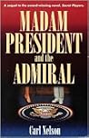 Madam President and the Admiral