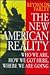 The New American Reality: Who We Are, How We Got Here, Where We Are Going (The Russell Sage Foundation Census Series)