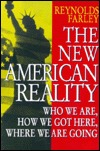 The New American Reality: Who We Are, How We Got Here, Where We Are Going (The Russell Sage Foundation Census Series)
