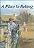A Place to Belong (Adventures in Time)