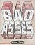 Bad Asses
