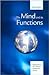 The Mind and its Functions