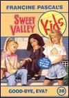 Good-Bye, Eva? (Sweet Valley Kids, #38)