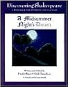 Discovering Shakespeare: A Midsummer Night's Dream: A Workbook for Students and Teachers