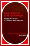 Laser Science and Technology (Ettore Majorana International Science Series, 35) Laser Science and Technology (Ettore Majorana International Science Series, 35)