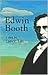 Edwin Booth: A Play in Two Acts