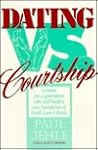 Dating Vs. Courtship