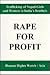 Rape for Profit: Traffickin...
