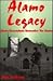 Alamo Legacy: Alamo Descend...