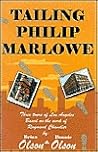 Tailing Philip Marlowe