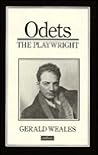 ODETS THE PLAYWRIGHT (Modern Theatre Profiles) ODETS THE PLAYWRIGHT (Modern Theatre Profiles)