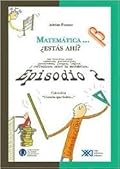 Matemática... ¿Estás ahí? Episodio 2