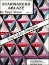 Starmakers Ablaze: Log Cabin Triangles Starmakers Ablaze: Log Cabin Triangles