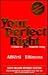 Your Perfect Right: A Guide to Assertive Living