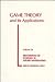Game Theory and Its Applications (24) (Proceedings of Symposia in Applied Mathematics, V. 24)