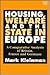 Housing, Welfare and the St...