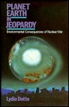 Planet Earth in Jeopardy: Environmental Consequences of Nuclear War (Hardcover)
