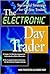 The Electronic Day Trader: ...