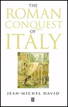 The Roman Conquest of Italy (Ancient World)