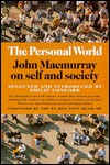 The Personal World: John Macmurray on Self and Society (Paperback)
