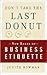 Don't Take the Last Donut: New Rules of Business Etiquette