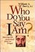 Who Do You Say I Am?: Meeti...