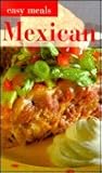 Mexican (Easy Meals) Mexican (Easy Meals)