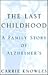 The Last Childhood by Carrie Knowles